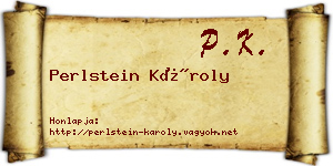 Perlstein Károly névjegykártya